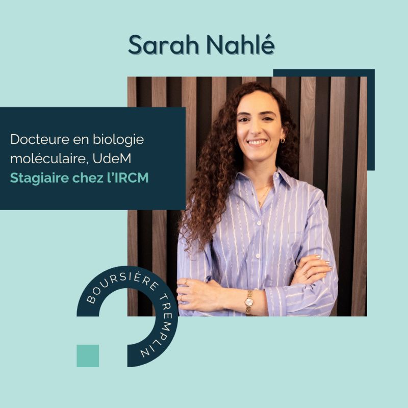 Rencontrez Sarah Nahlé, PhD, récipiendaire d'une bourse de stage Tremplin du Fonds de recherche du Québec secteur Santé et docteure en biologie moléculaire de l'Université de Montréal!
Sarah a effectué son stage à l'Institut de recherches cliniques de Montréal (IRCM) où elle s’est familiarisée avec le processus de transfert de technologies en participant à l’évaluation de projets innovants et à l’exploration de leurs applications potentielles sur le marché. 
Cette expérience enrichissante a ainsi permis à Sarah de faire le pont entre sa formation académique en recherche et le monde de l'innovation, un domaine qui la passionne!
Félicitations Sarah !